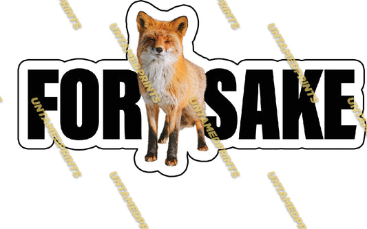 For Fox Sake Sticker