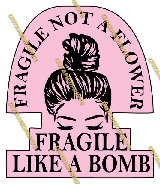 Fragile - Female Bomb