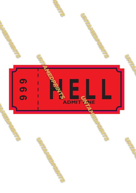 Hell Ticket