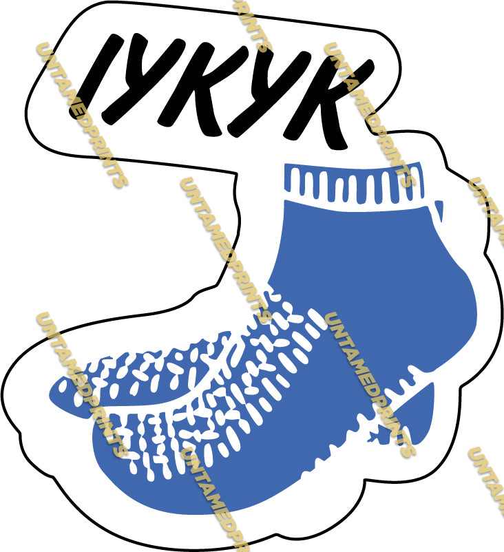 IYKYK - Grippy Socks