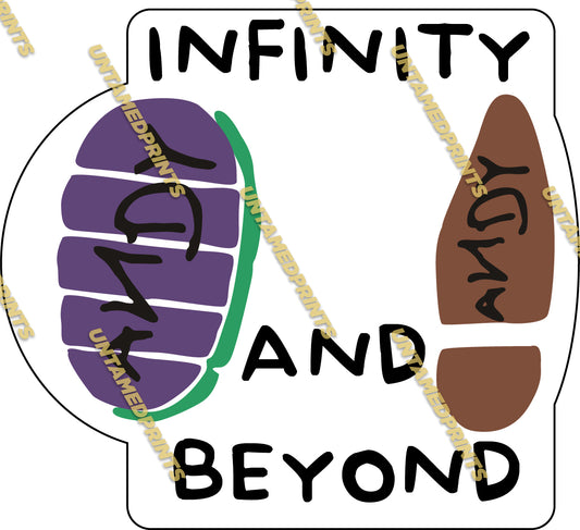 Infinity and Beyond - Toy Story