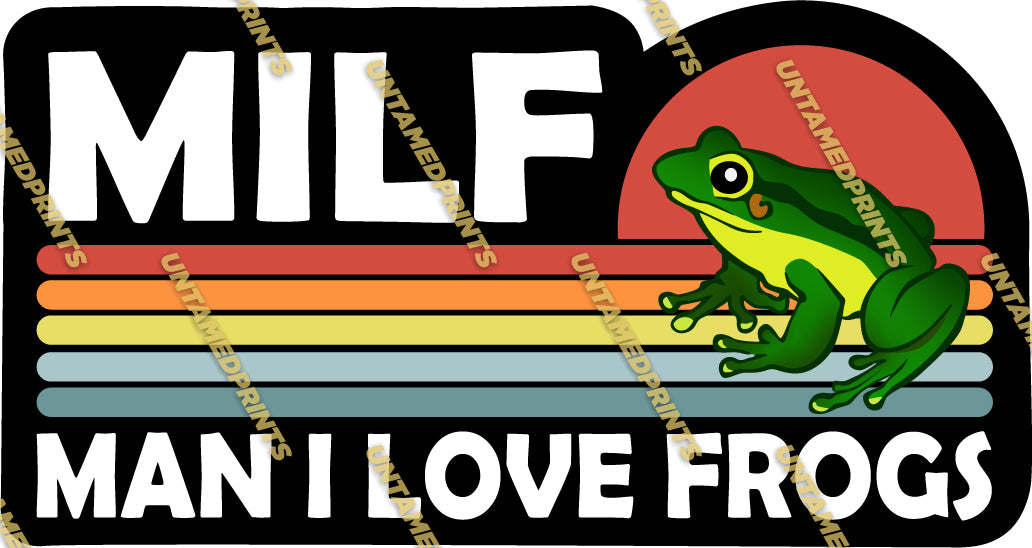 Man I Love Frogs - MILF