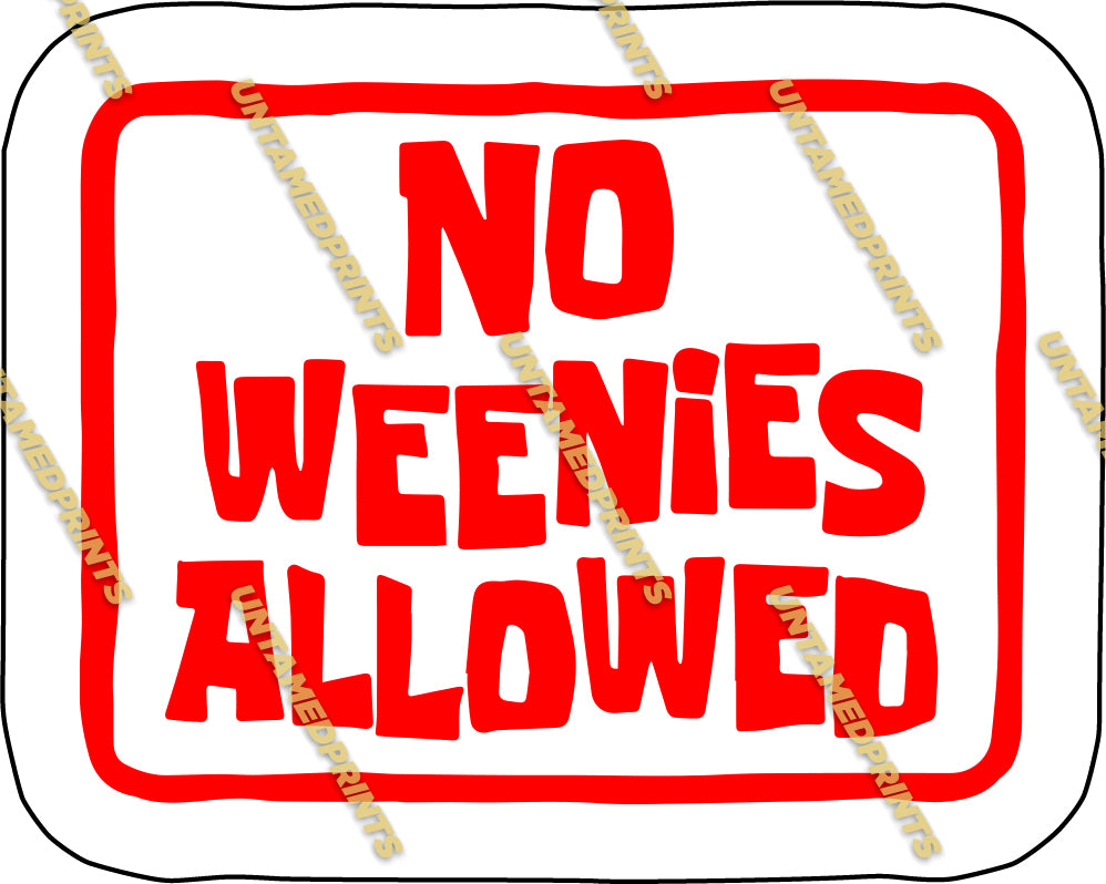 No Weenies