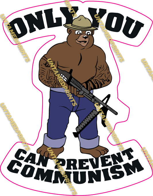 Only You Can Prevent Communism