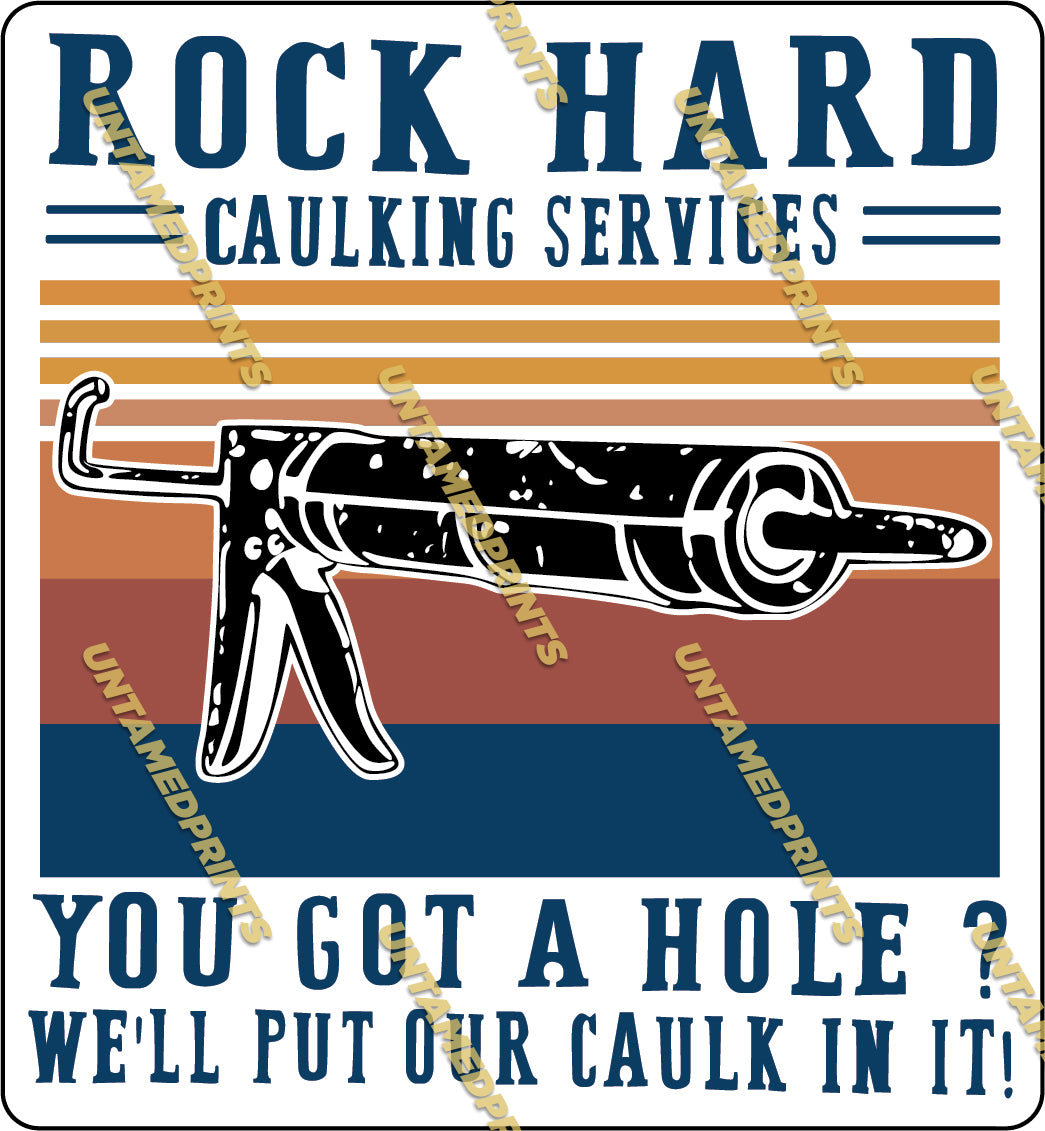 Rock Hard Caulking Services